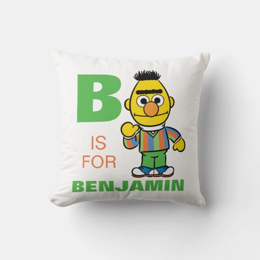 Coussin B est pour Bert | Ajoutez votre nom (Recto)