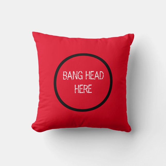 Coussin Bang Head Here - Funky Stress Relief Red (Recto)