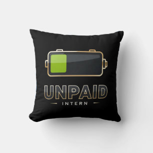 Coussin Batterie de stagiaire non payé 1% – Drôle de trava