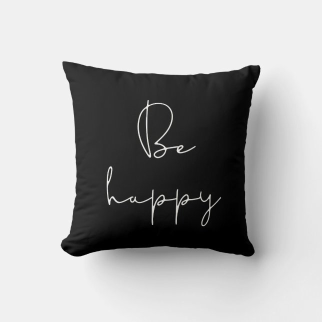 Coussin Be happy (Recto)
