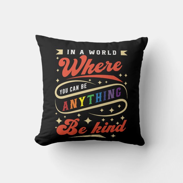 Coussin Be Kind | LGBTQ | Rainbow | Pride Month (Recto)