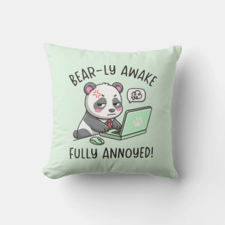 Coussin Bear-ly Awake Fully Annoyed - Panda Office Humor