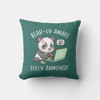Coussin Bear-ly Awake Fully Annoyed - Panda Office Humor