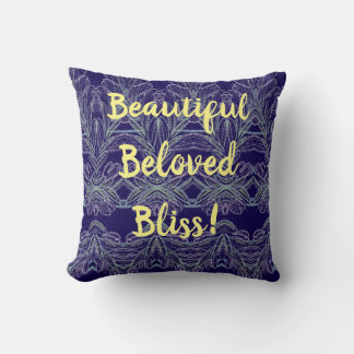 Coussin Beau Bel Béatitude !