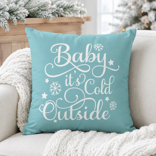 Coussin Bébé il fait froid dehors Aqua Blue Script Vacance (Créateur téléchargé)