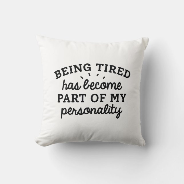 Coussin Become Part de My Personality (Recto)