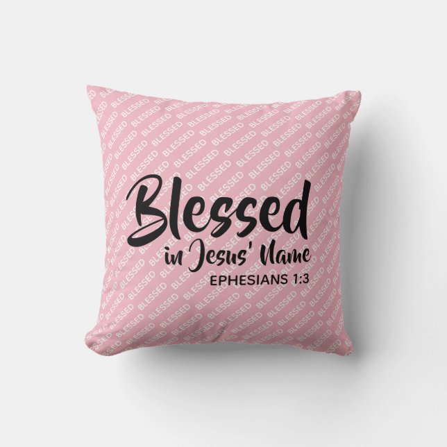 Coussin BÉNÉFICIÉ AU NOM DE JÉSUS Écriture chrétienne rose (Recto)