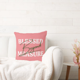 Coussin Béni au-delà de toute mesure