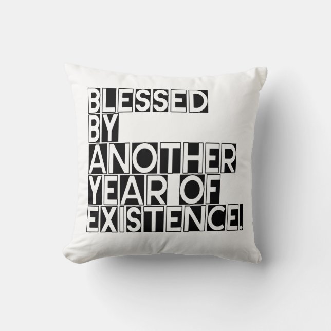 Coussin Béni par une autre année d'existence citation (Recto)