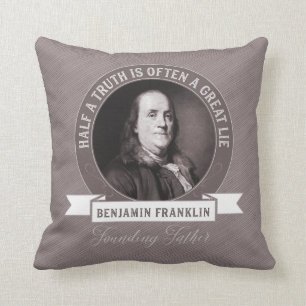 Coussin Benjamin Franklin Cite la vérité et la désinformat