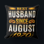 Coussin Best Husband Since August 1970 Funny Anniversary<br><div class="desc">Best Husband Since August 1970 Funny Anniversary Funny gift for any husband or dad who is a cool guy For him gifts boyfriend, husband valentines day funny gift idea. also great for father's day, birthday gifts, réuniary, New Year gift, Christmach s gif, the parfait gift for boyfriend, parfait valentines day...</div>