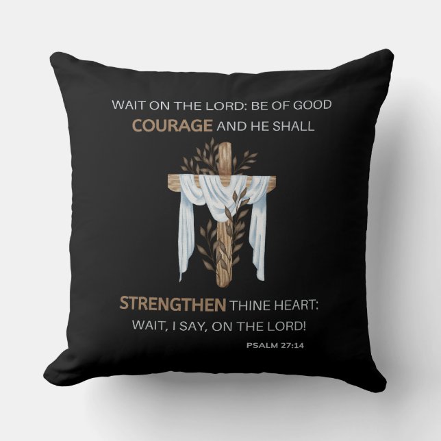 Coussin Bible Verse Écriture Psaume 27:14 KJV (Recto)
