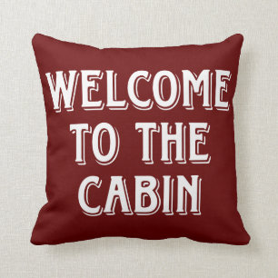 Coussin Bienvenue Au Cabine