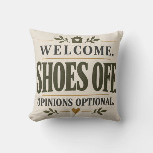 Coussin Bienvenue, Enlevez Vos Chaussures, Les Opinions So