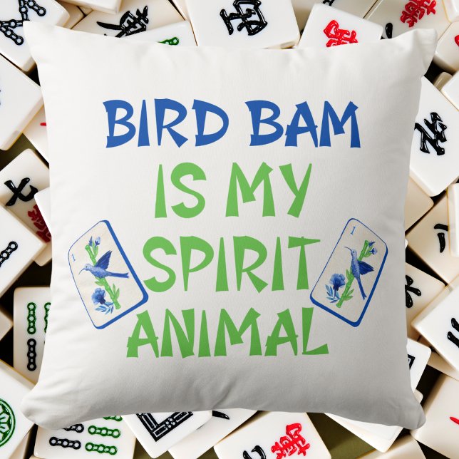 Coussin Bird Bam is My Spirit Animal Mahjong Bird Tiles (Créateur téléchargé)