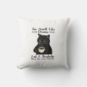 Coussin Black Cat Coffee Vous Sentiez Comme Drame Et Une M