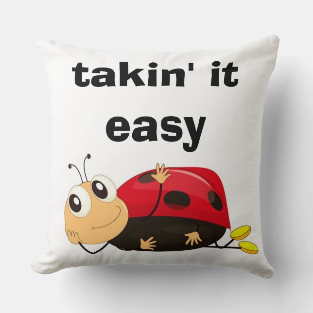 COUSSIN BLOGUEUR LADYBUG "TAKIN' IT FACILE" (Recto)