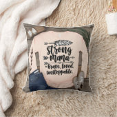 Coussin Boho Strong Mama : Brave Love Inarrêtable (Couverture)