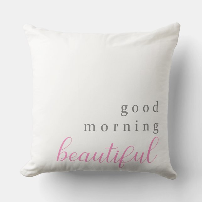 Coussin Bonjour beau message positif simple  (Recto)