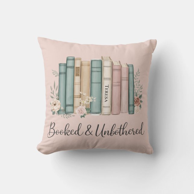 Coussin Booked and Unbothered Cozy Reading Nook Book Lover (Recto)