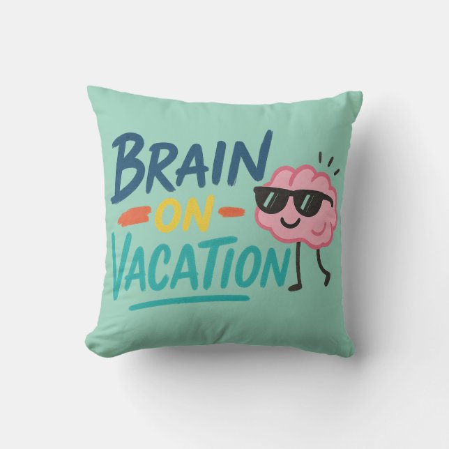 Coussin Brain on Vacation Throw Pillow | Funny Retro Chill (Recto)