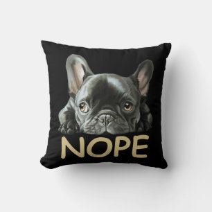 Coussin Bulldog français  Cadeaux Frenchie Nope