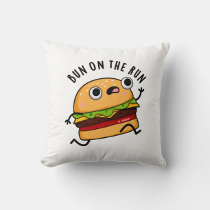 Coussin Bun Sur La Course Funny Burger Pun
