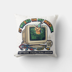 Coussin Ça fonctionne sur ma machine - Programme d'ingénie