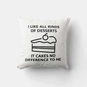 Coussin Ça ne fait aucune différence pour moi