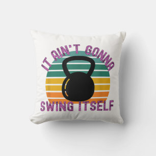 Coussin Ça ne se balancera pas tout seul  Travail drôle av
