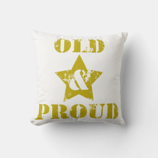 Coussin Ça ne va pas pour les Sissies ! Vieux & Fiers !