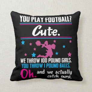 Coussin Cadeau Cheerleading vous jouez au football qui est