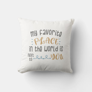 Coussin Cadeau Couple Mon Endroit Préféré Est À Côté De To