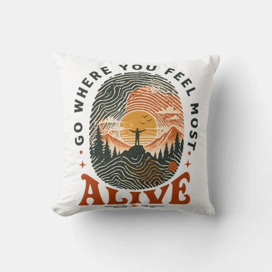 Coussin Cadeau d'aventure de randonnée où vous vous sentez (Recto)