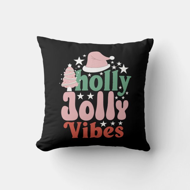 Coussin Cadeau de Noël Holly Jolly Vibes (Recto)