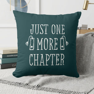 Coussin Cadeau d'humour pour amateur de livres Just One Mo