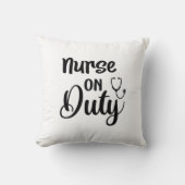 Coussin Cadeau d'infirmière Infirmière en service (Recto)