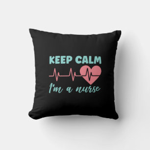 Coussin Cadeau infirmière   Restez Calme Je Suis Infirmièr