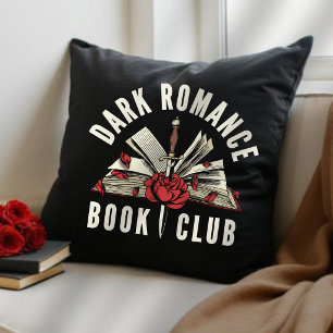 Coussin Cadeau pour amateur de romans sombres