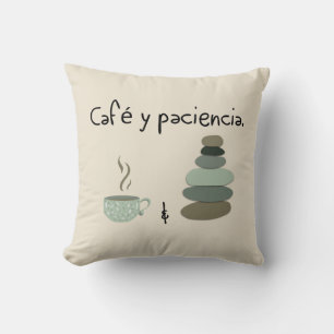 Coussin Café y Paciencia - Café et Patience