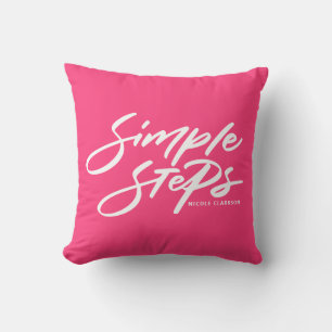 Coussin Calligraphie Moderne Citation Étapes Simples Rose 