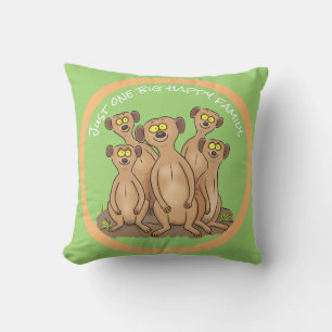 Coussin Caricature de la famille Happy Meerkat