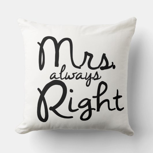 Coussin Carreau de Mme Always Right (Recto)