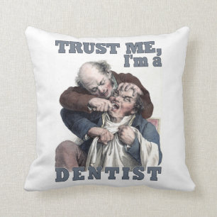 Coussin Carreau d'humour de DENTISTE