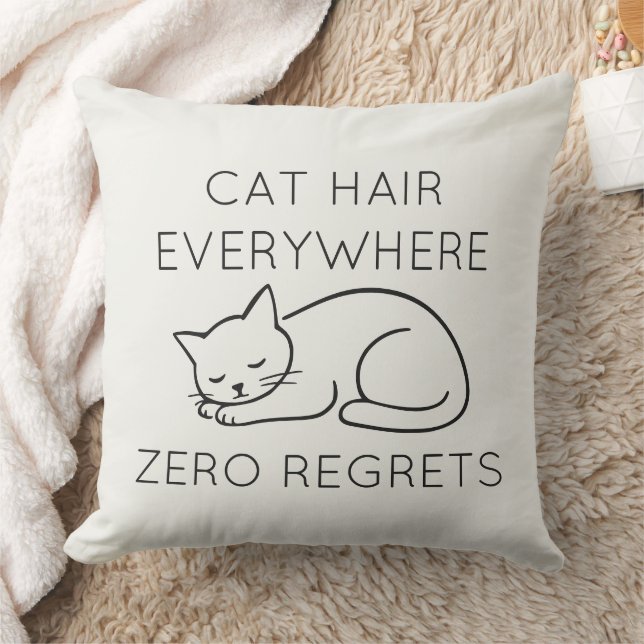 Coussin Cat hair everywhere zero regrets (Couverture)