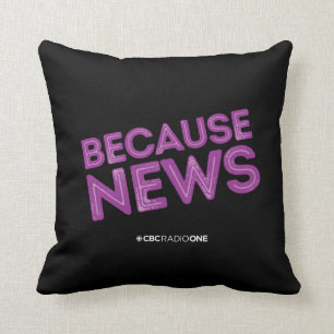 Coussin CBC Parce que les nouvelles
