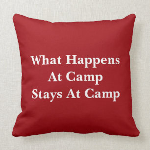 Coussin Ce qui se produit aux séjours de camp au camp