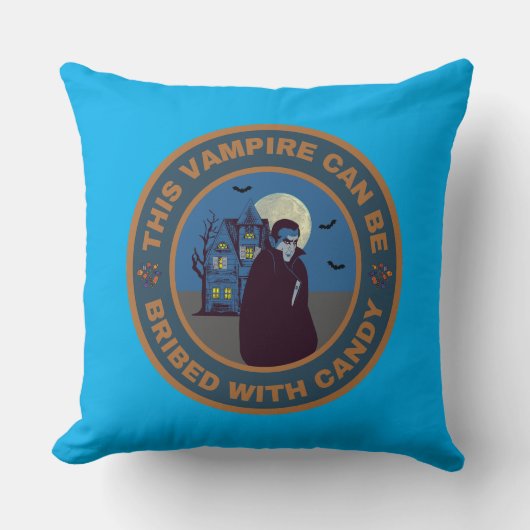 Coussin Ce Vampire peut être soudoyé avec Candy (Recto)
