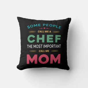 Coussin Certaines Personnes M'Appelent Chef Maman