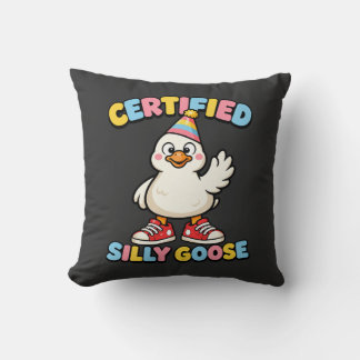 Coussin Certified Silly Goose Cute Cartoon Goose Funny